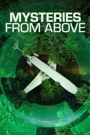 Mysteries from Above Mysteries from Above