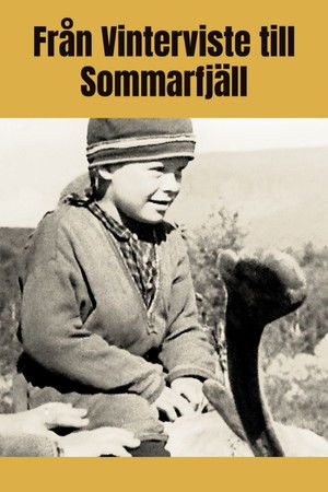 Från vinterviste till sommarfjäll Från vinterviste till sommarfjäll