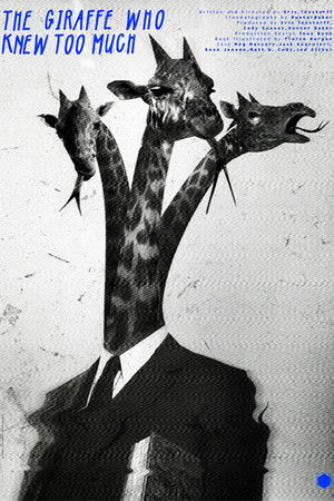 The Giraffe Who Knew Too Much