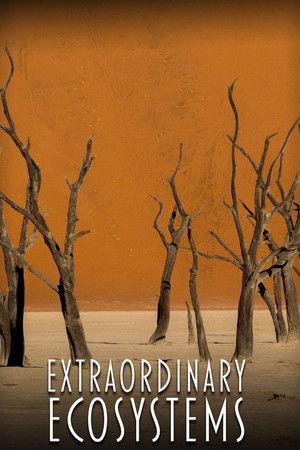 Extraordinary Ecosystems
