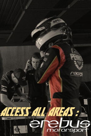 Access All Areas: Erebus Motorsport Access All Areas: Erebus Motorsport