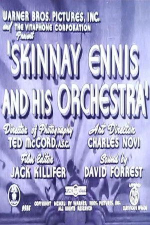Skinnay Ennis and His Orchestra Skinnay Ennis and His Orchestra
