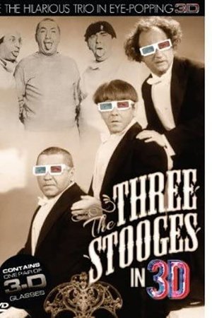 The Three Stooges in 3D