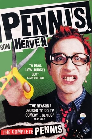 Pennis from Heaven Pennis from Heaven