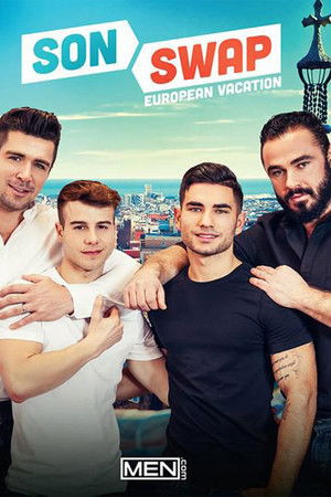 Son Swap: European Vacation Son Swap: European Vacation
