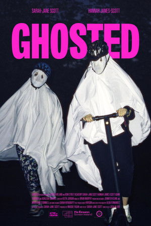 Ghosted Ghosted