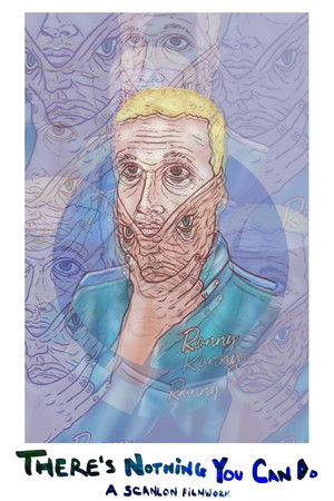 There's Nothing You Can Do There's Nothing You Can Do