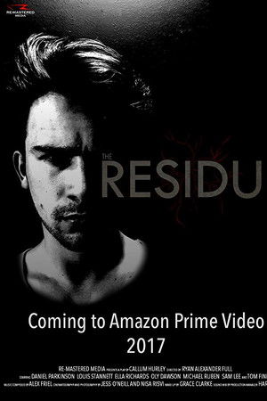 The Residue: Live in London The Residue: Live in London