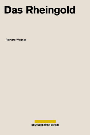 Wagner - Das Rheingold (Deutsche Oper Berlin) Wagner - Das Rheingold (Deutsche Oper Berlin)