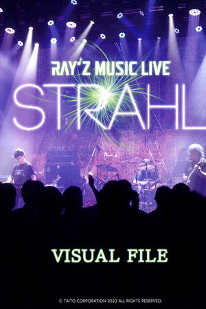 RAY'Z Music Live ~STRAHL~ RAY'Z Music Live ~STRAHL~