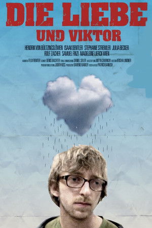 Die Liebe und Viktor Die Liebe und Viktor