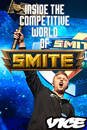 Inside the Competitive World of SMITE Inside the Competitive World of SMITE