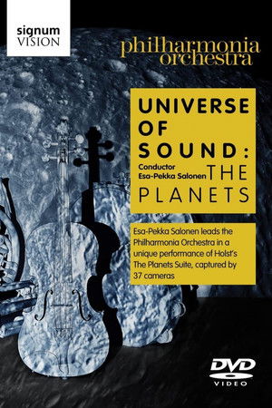 Universe of Sound - The Planets - Philharmonia Orchestra Universe of Sound - The Planets - Philharmonia Orchestra