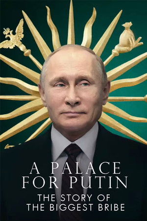 Putin's Palace: History of World's Largest Bribe Putin's Palace: History of World's Largest Bribe