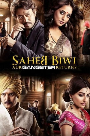 Saheb Biwi Aur Gangster Returns Saheb Biwi Aur Gangster Returns