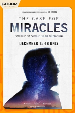 The Case for Miracles The Case for Miracles