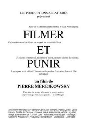 Filmer et punir