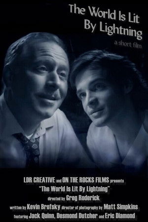 The World Is Lit by Lightning The World Is Lit by Lightning