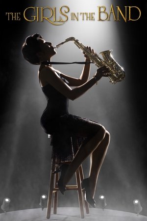 The Girls in the Band The Girls in the Band