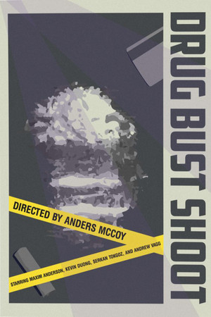 Drug Bust Shoot Drug Bust Shoot