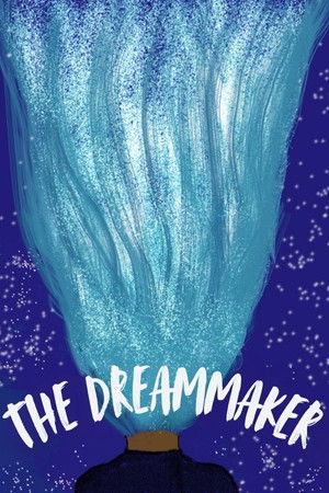 The Dreammaker The Dreammaker