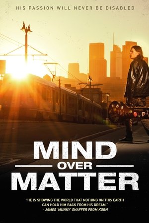 Mind Over Matter Mind Over Matter