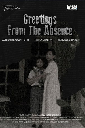 Greetings From The Absence Greetings From The Absence