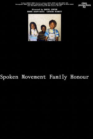 Spoken Movement Family Honour Spoken Movement Family Honour
