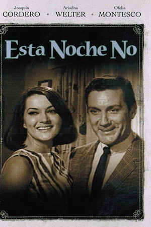Esta noche no