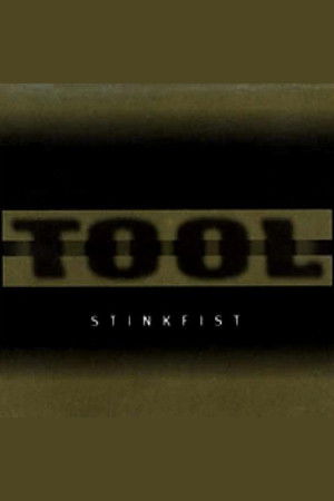 TOOL - Stinkfist TOOL - Stinkfist