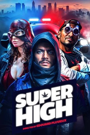 Super High Super High