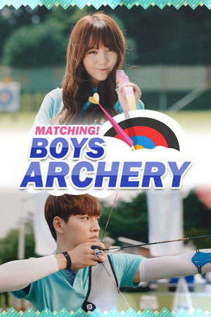 Matching! Boys Archery Matching! Boys Archery