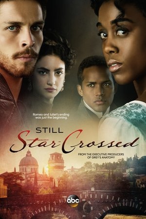 Still Star-Crossed Still Star-Crossed