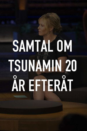 Samtal om tsunamin 20 år efteråt Samtal om tsunamin 20 år efteråt