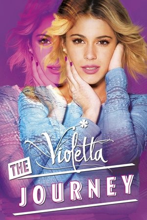 Violetta: The Journey Violetta: The Journey