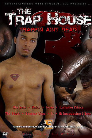 The Trap House 3: Trappin' Ain't Dead The Trap House 3: Trappin' Ain't Dead