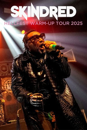Skindred Hellfest Warm-up Tour 2025 Skindred Hellfest Warm-up Tour 2025