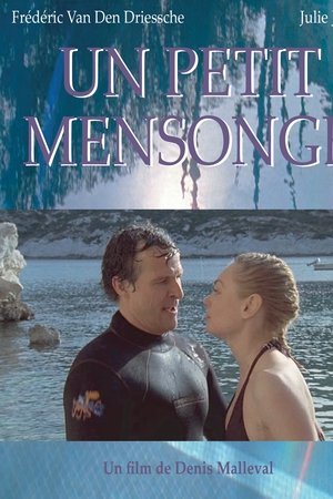 Un petit mensonge