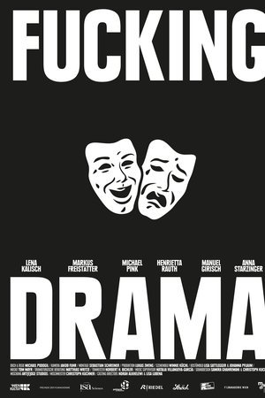 Fucking Drama Fucking Drama