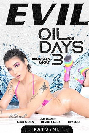 Oil for Days 3 Oil for Days 3