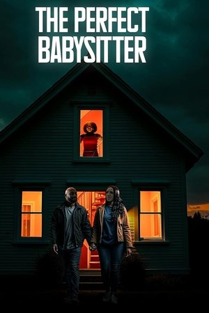 The Perfect Babysitter The Perfect Babysitter