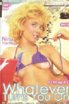 Whatever Turns You On Whatever Turns You On