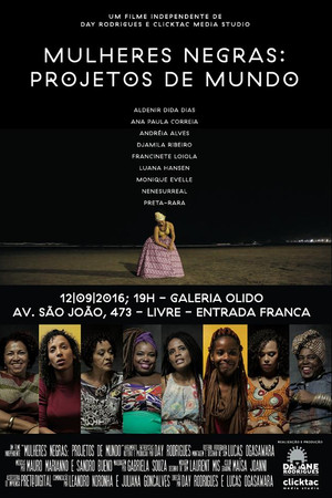 Mulheres Negras: Projetos de Mundo Mulheres Negras: Projetos de Mundo