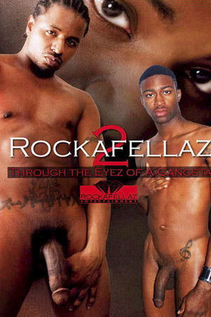 Rockafellaz 2: Through the Eyez of a Gangsta