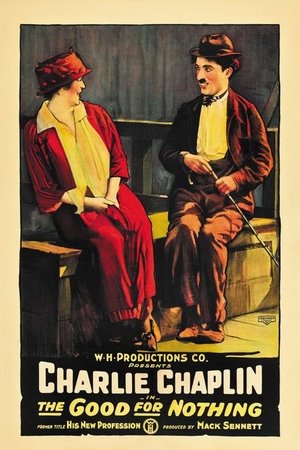 The Good for Nothing The Good for Nothing