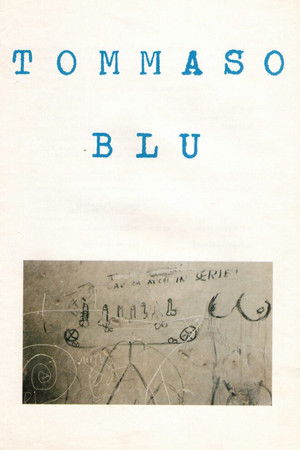 Tommaso Blu Tommaso Blu