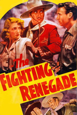 The Fighting Renegade The Fighting Renegade