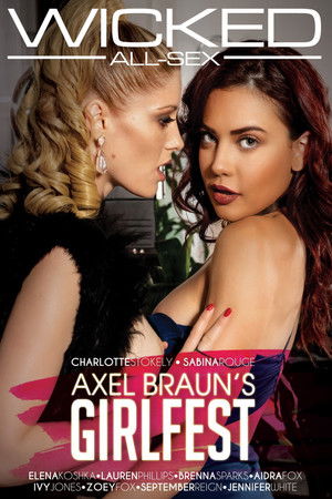 Axel Braun's Girlfest Axel Braun's Girlfest