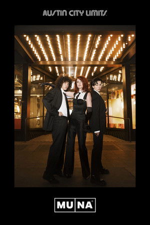 Austin City Limits: MUNA Austin City Limits: MUNA