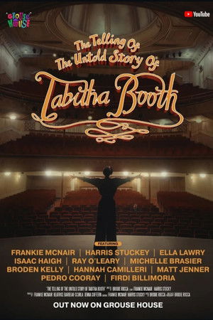 The Telling of the Untold Story of Tabitha Booth